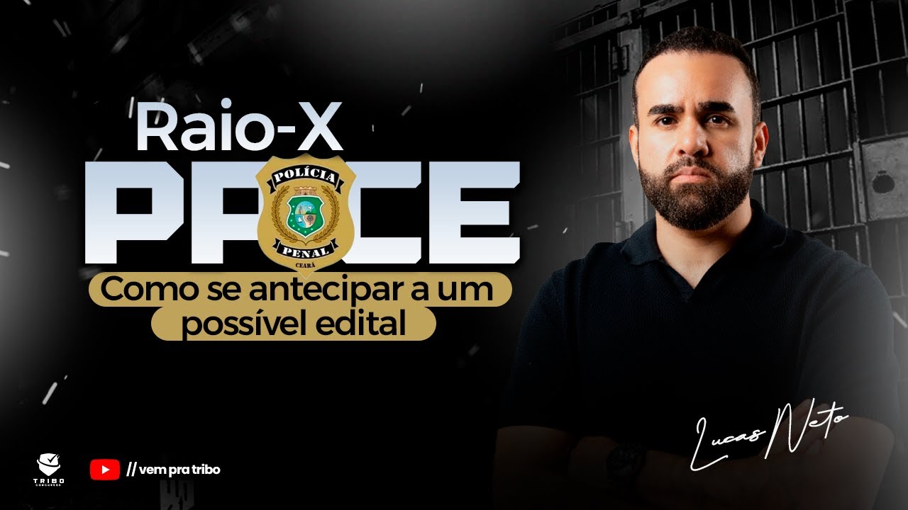 Raio-X PPCE: Como se antecipar a um possível edital 🔑🚀🚨- Prof. Lucas Neto.