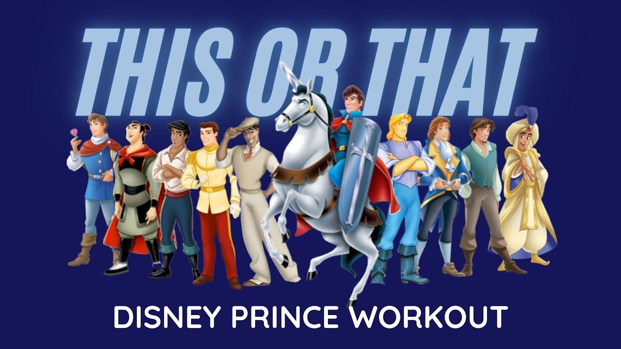 Disney Prince Workout: Part II of THIS OR THAT Disney Princess | PE Fitness for Kids!