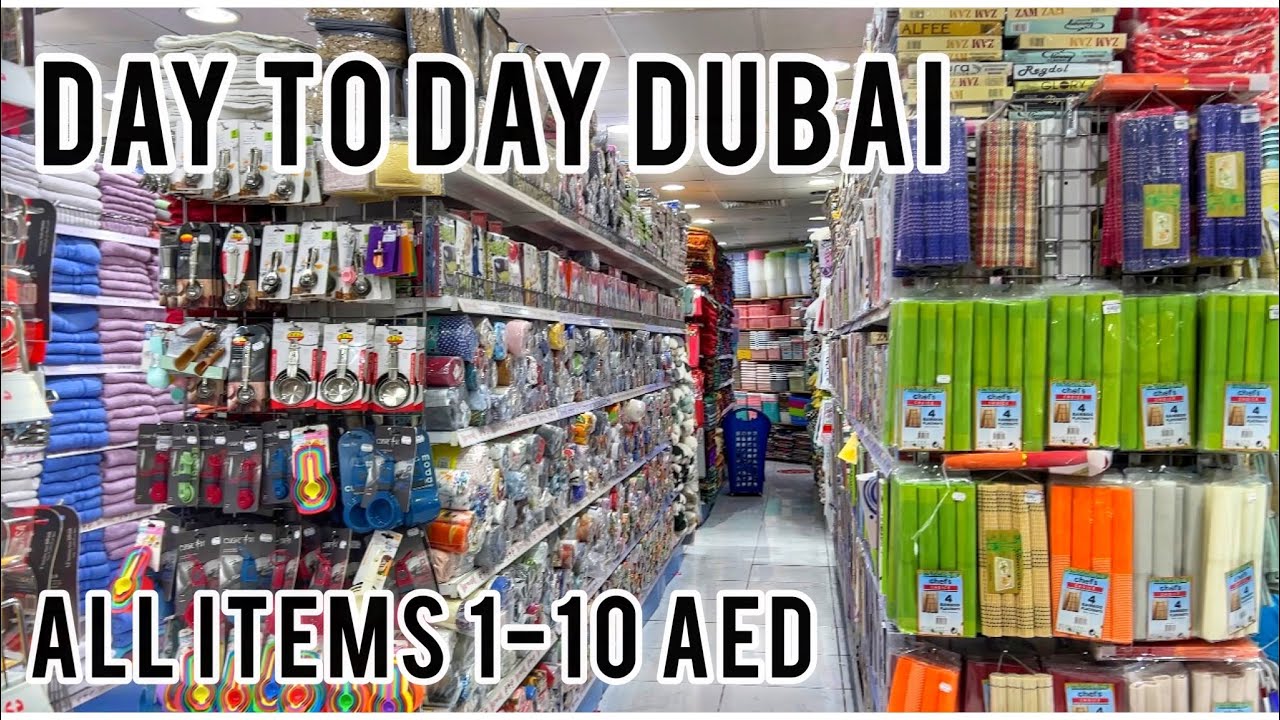 CHEAPEST SHOPPING AT DAY TO DAY DUBAI | All Items 1-10 AED | Budget Shopping | All Prices Mentioned