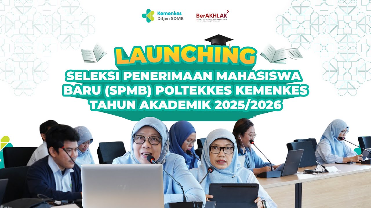 Launching Seleksi Penerimaan Mahasiswa Baru Poltekkes Kemenkes Tahun 2025