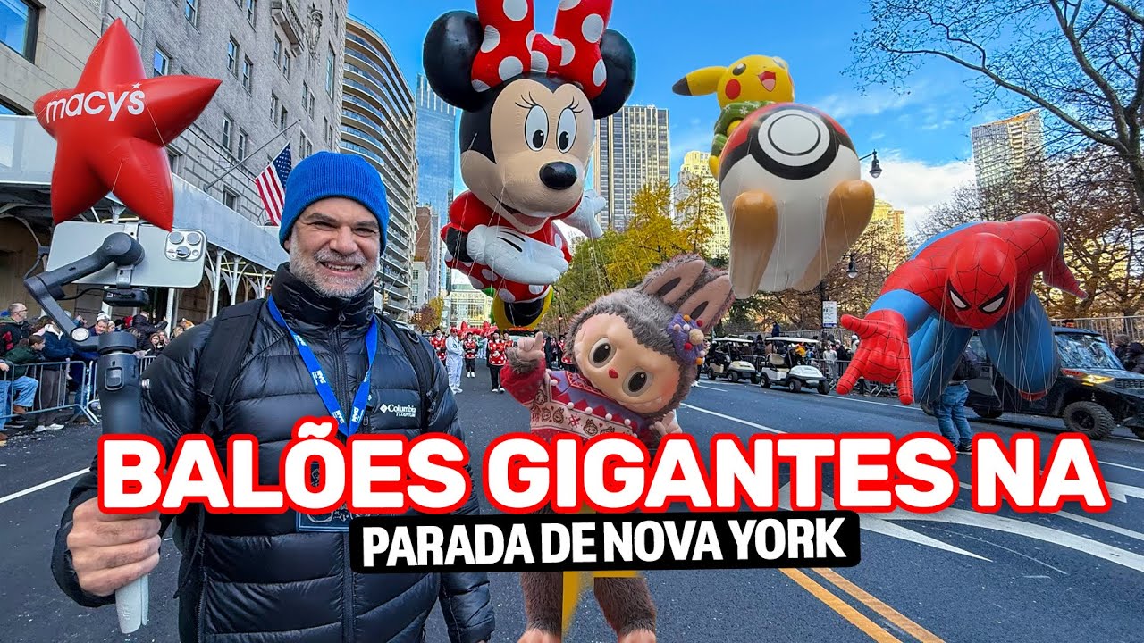 Macy’s Thanksgiving 2025: a parada mais famosa de Nova York