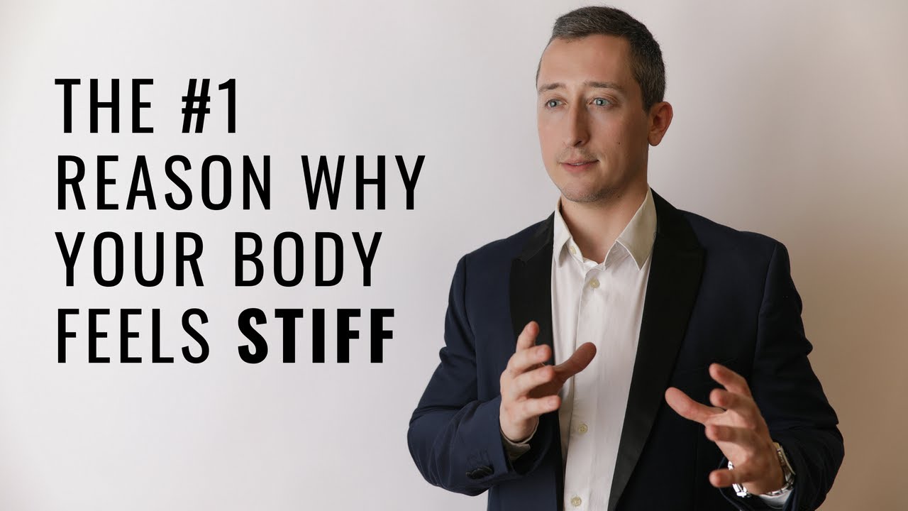 The #1 Reason Your Body Feels Stiff