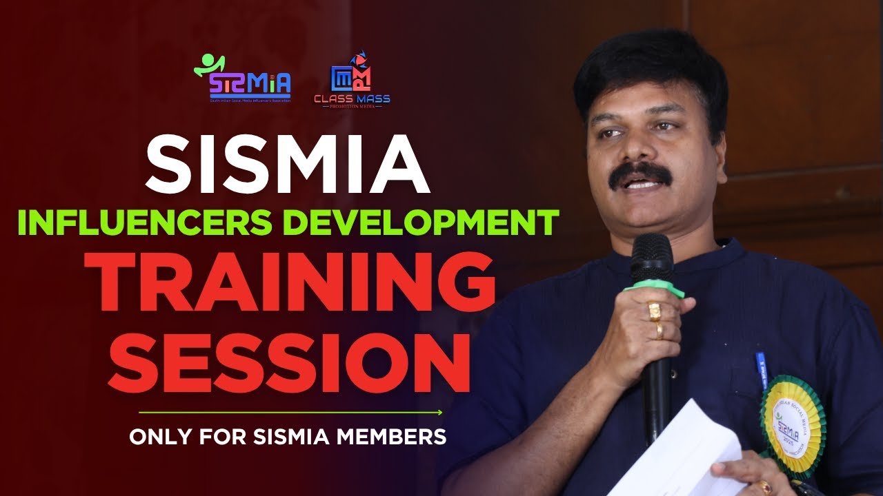 SISMIA Influencers Training Session - Jp Hotel | Chennai