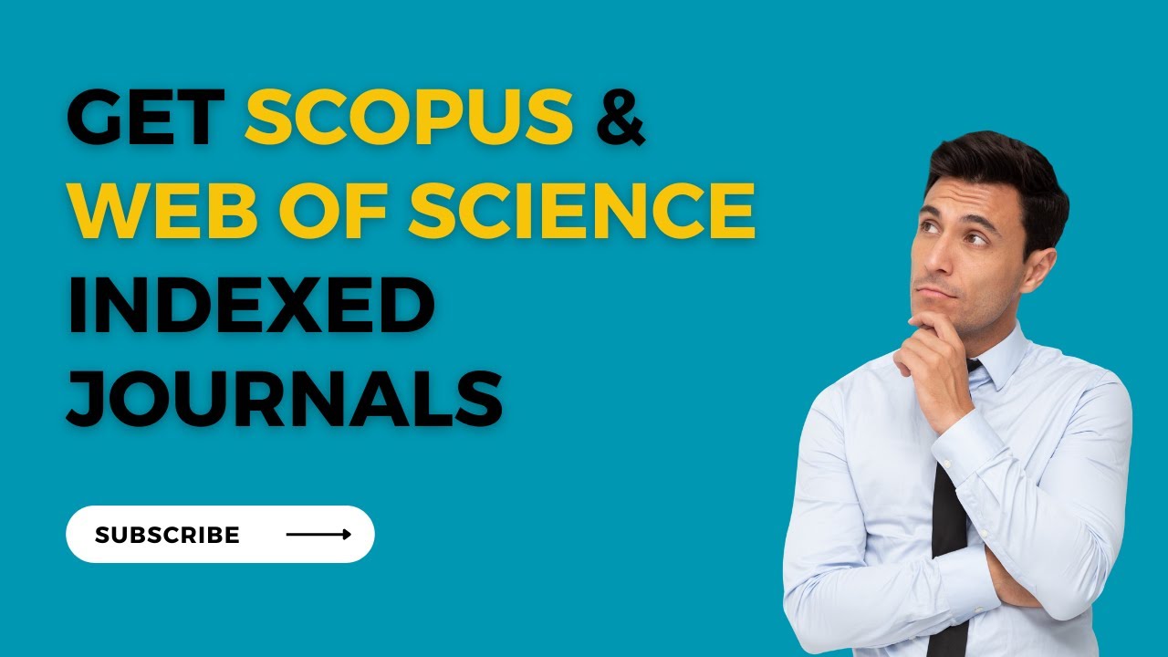 How to check if a journal is indexed in Scopus and Web of Science?