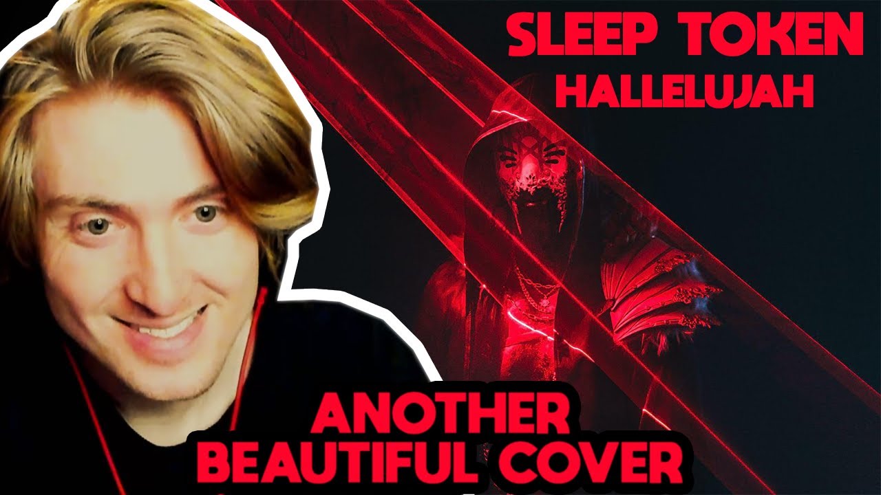 I adore this cover of 'Hallelujah' by Sleep Token