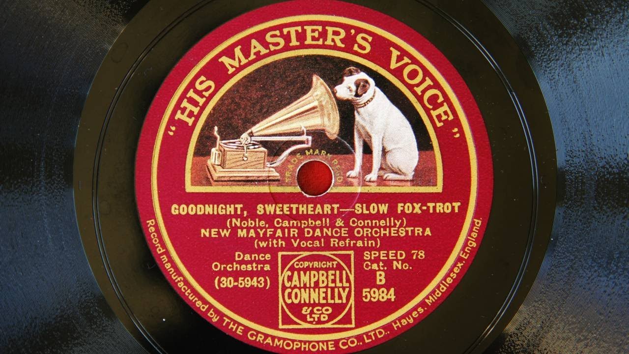 New Mayfair Dance Orchestra - Goodnight Sweetheart (1931)