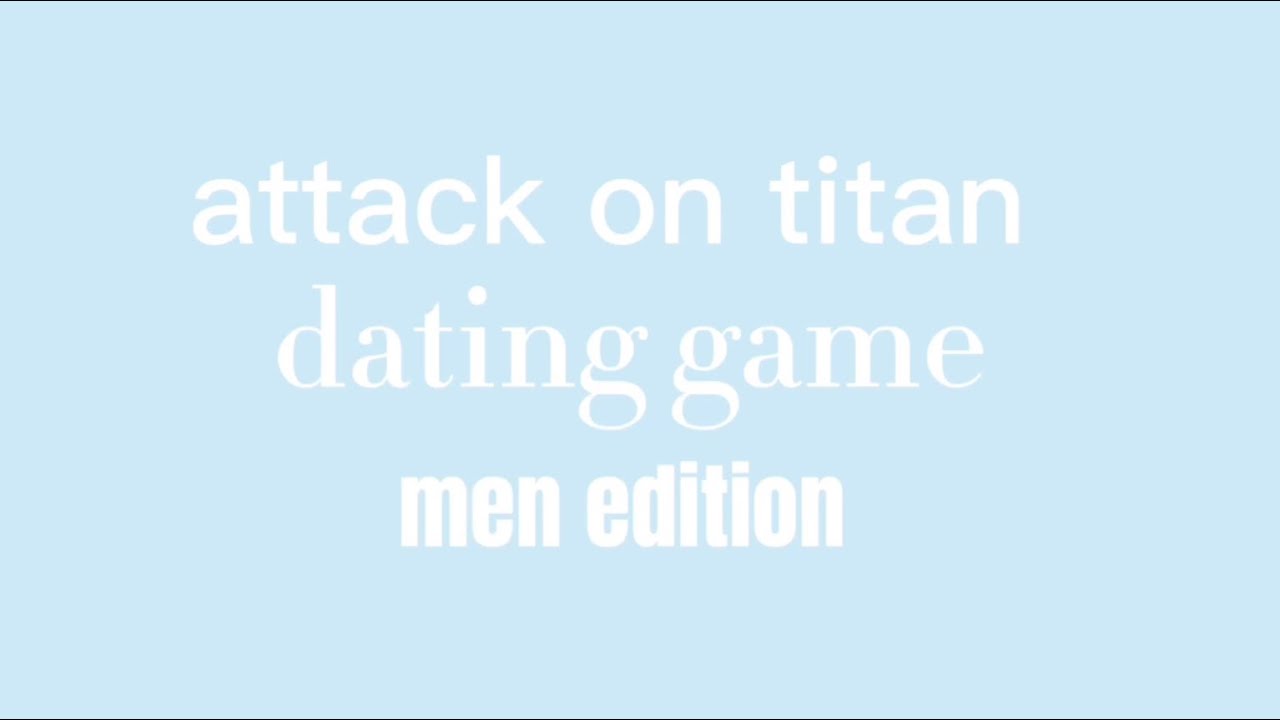 attack on titan dating game