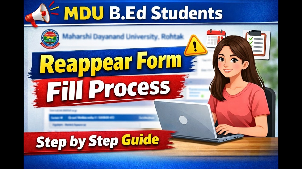 MDU B.Ed Reappear Form Kaise Bhare 2026 | Complete Process | Maharshi Dayanand University