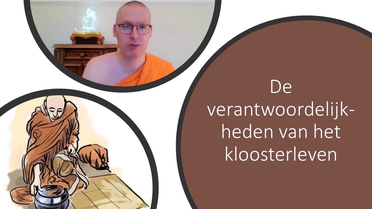 De verantwoordelijkheden van het kloosterleven | Handleiding tot de Thaise tempel