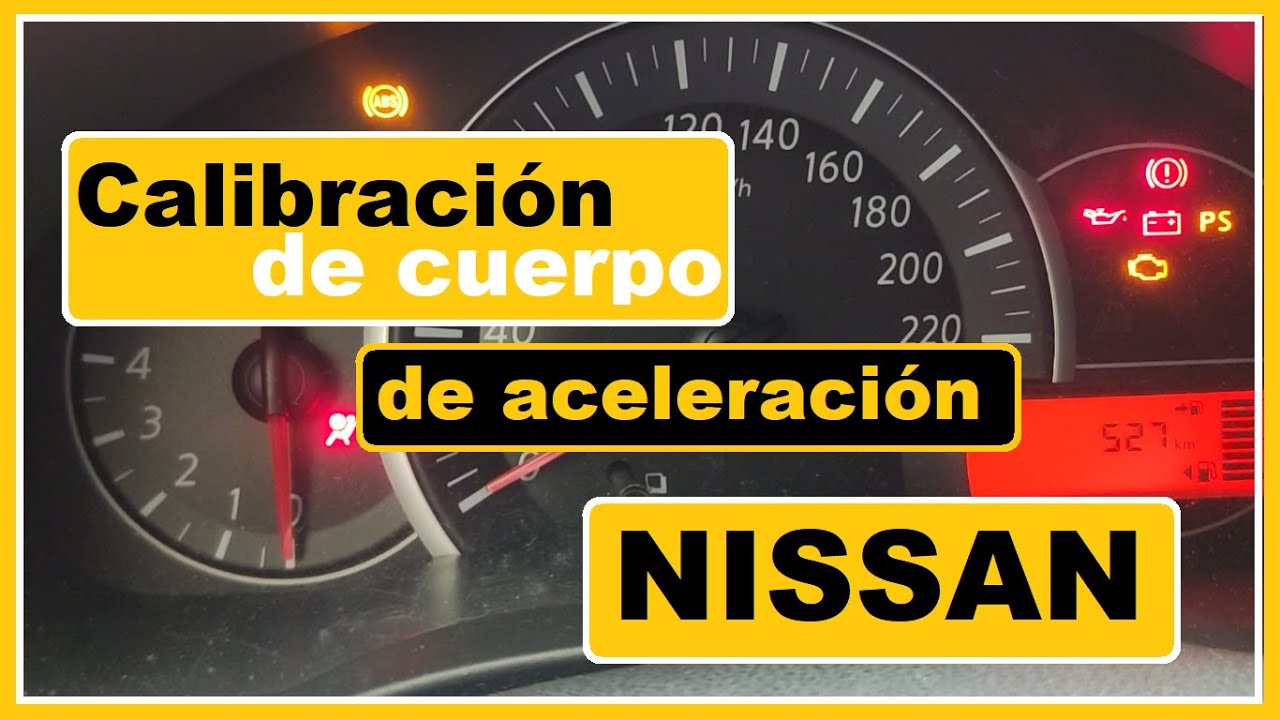 Calibrando cuerpo de aceleración de nissan march , versa