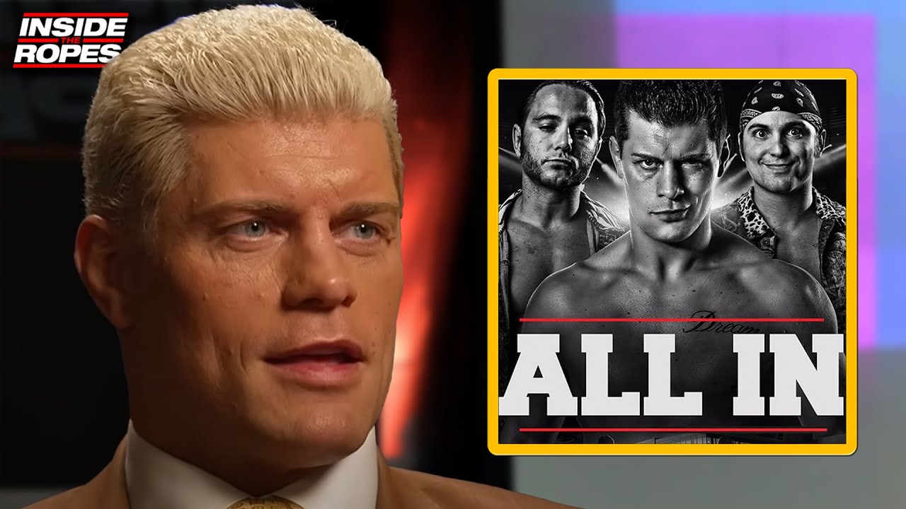 Cody Rhodes REVEALS The Story Behind ALL IN