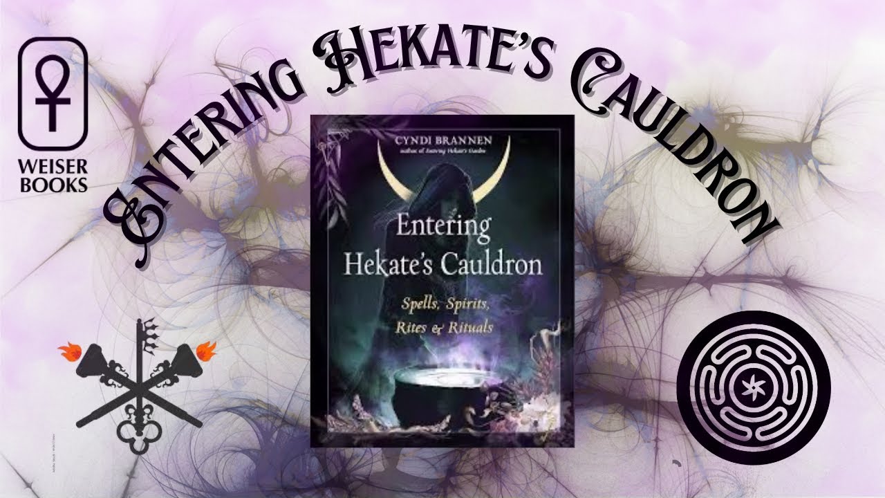 🕯️Entering Hekate’s Cauldron by Cyndi Brannen | book review @Red Wheel Weiser Books