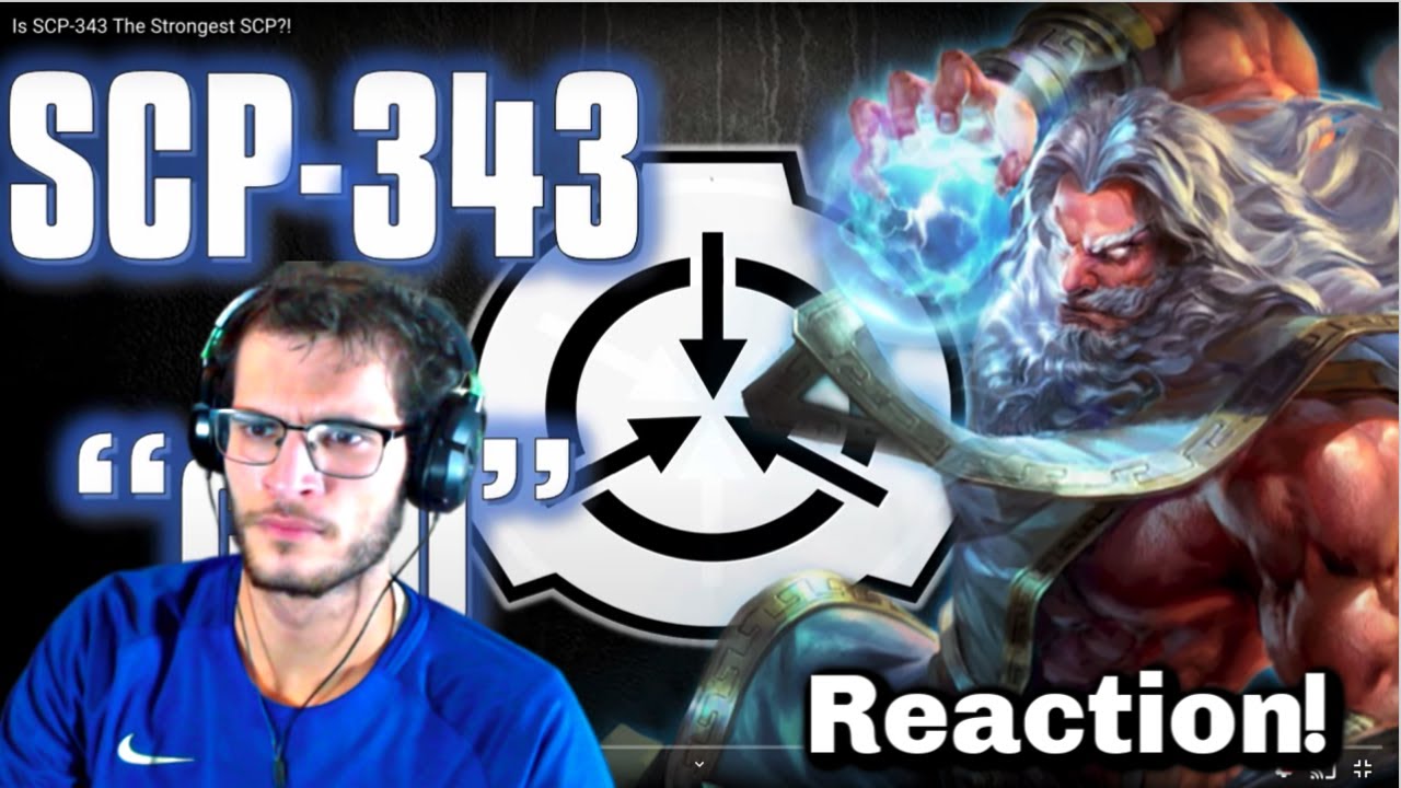 TGS Reacts To Is SCP-343 The Strongest SCP?