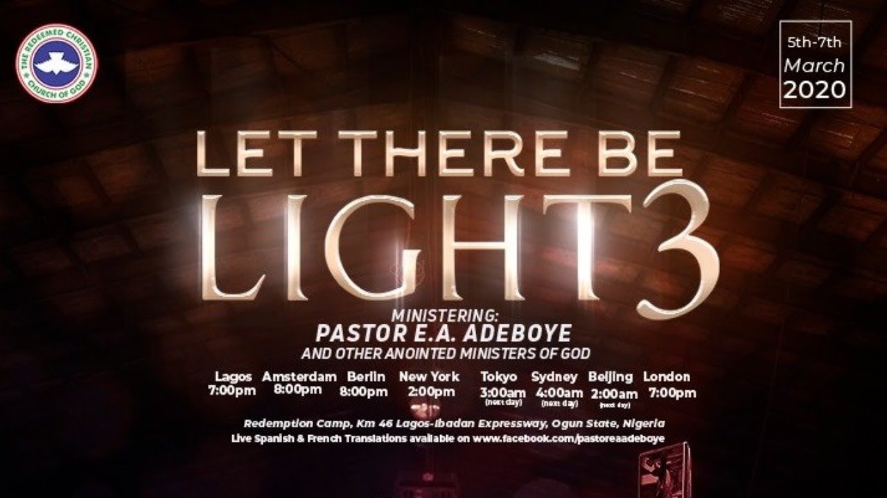RCCG MARCH 2020 SPECIAL HOLY GHOST SERVICE - LET THERE BE LIGHT 3 _DAY 1