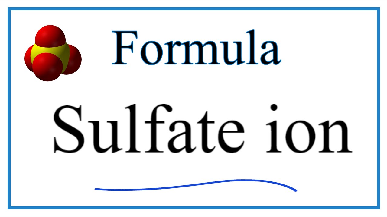 How to Write the Chemical Formula for Sulfate ion