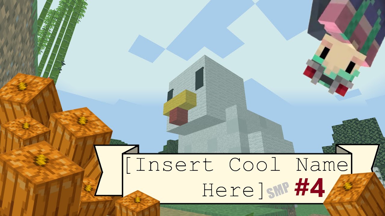 Pumpkins and burnt chicken [Insert Cool Name Here]SMP Ep4