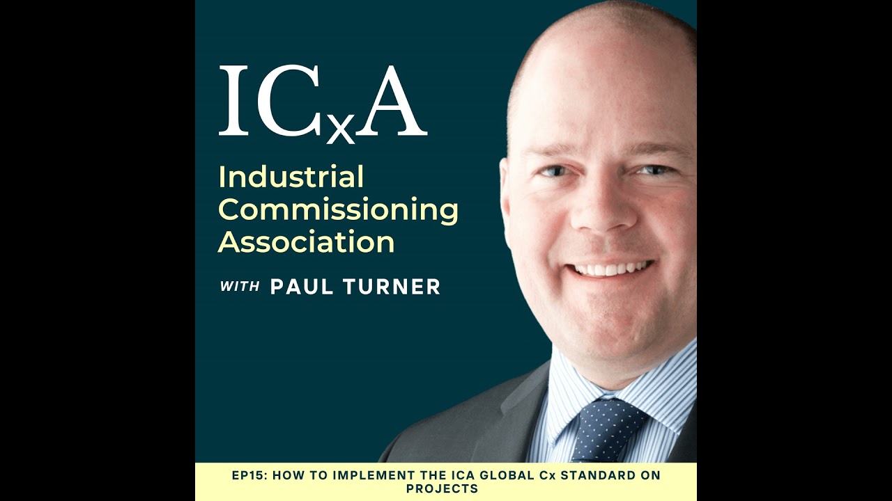 How to Implement the ICA Global Cx Standard on Projects | Ep 15