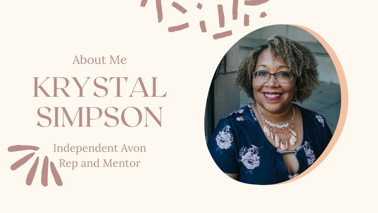 About Krystal Simpson Ind. Avon Rep / Mentor