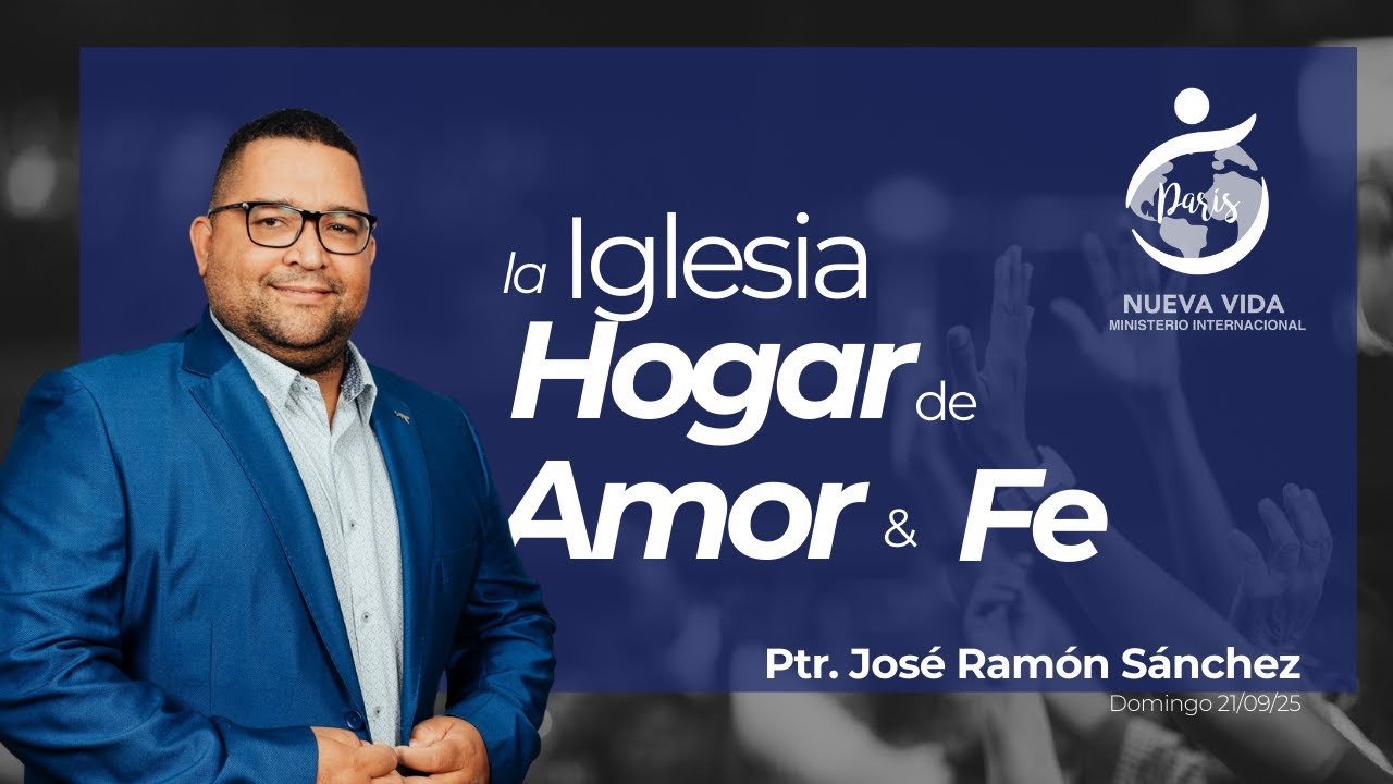 La Iglesia: Hogar de Amor y Fe