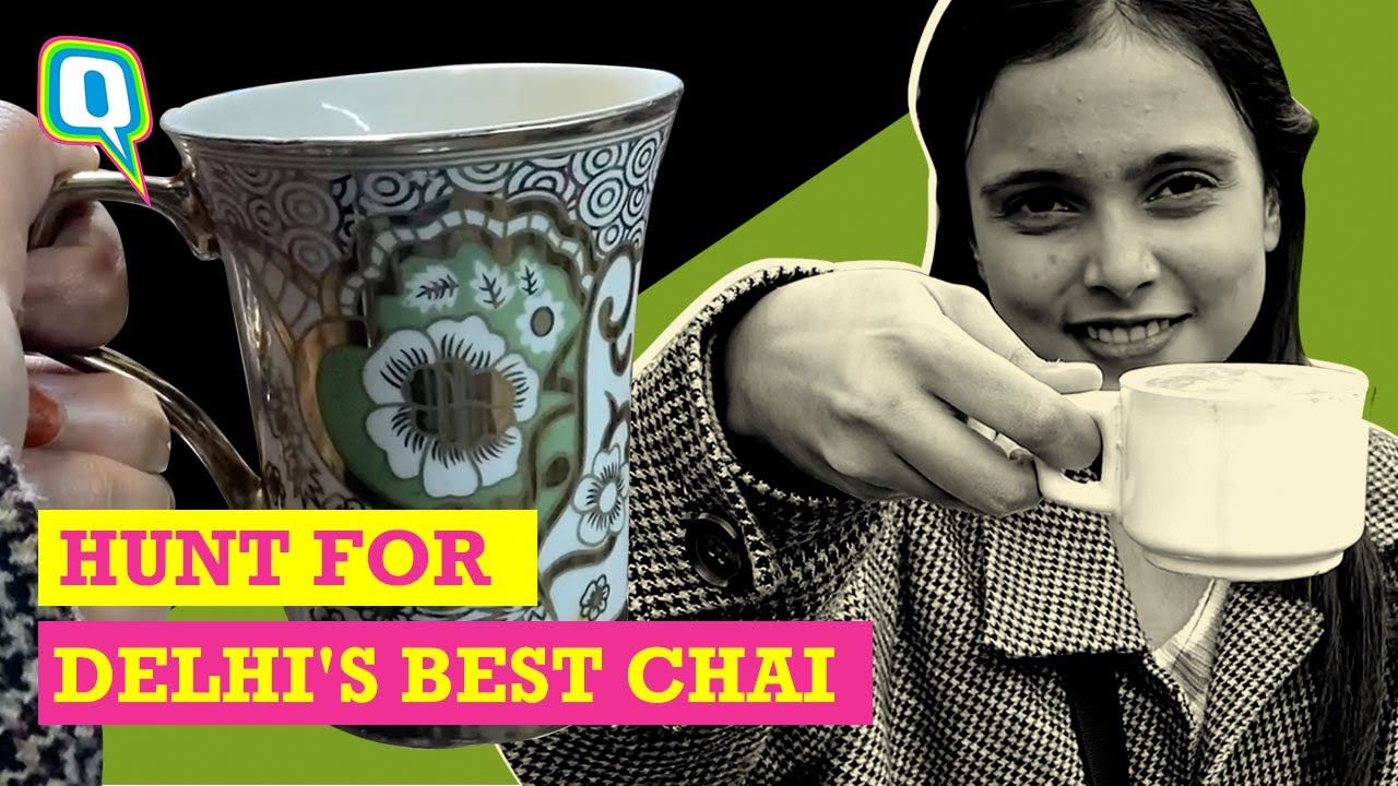 Exploring Best Tea Spots In Delhi | Winter Special | The Quint
