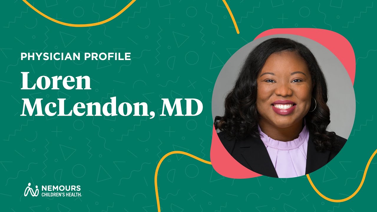 Meet Dr. Loren McLendon, Your Pediatric Neurologist | Nemours Children's Health, Jacksonville