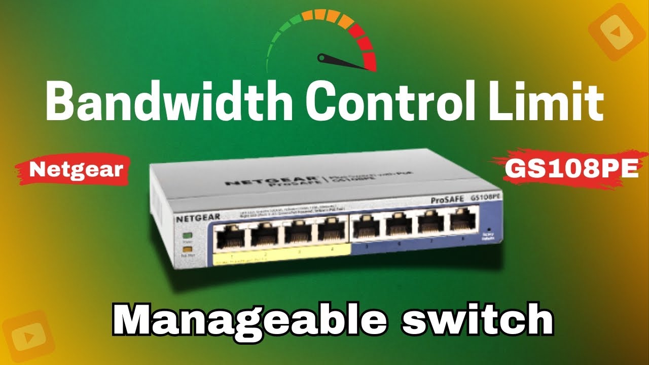 NETGEAR ProSAFE GS108PE Switch | Boost Your Network Performance | QoS Setup Guide