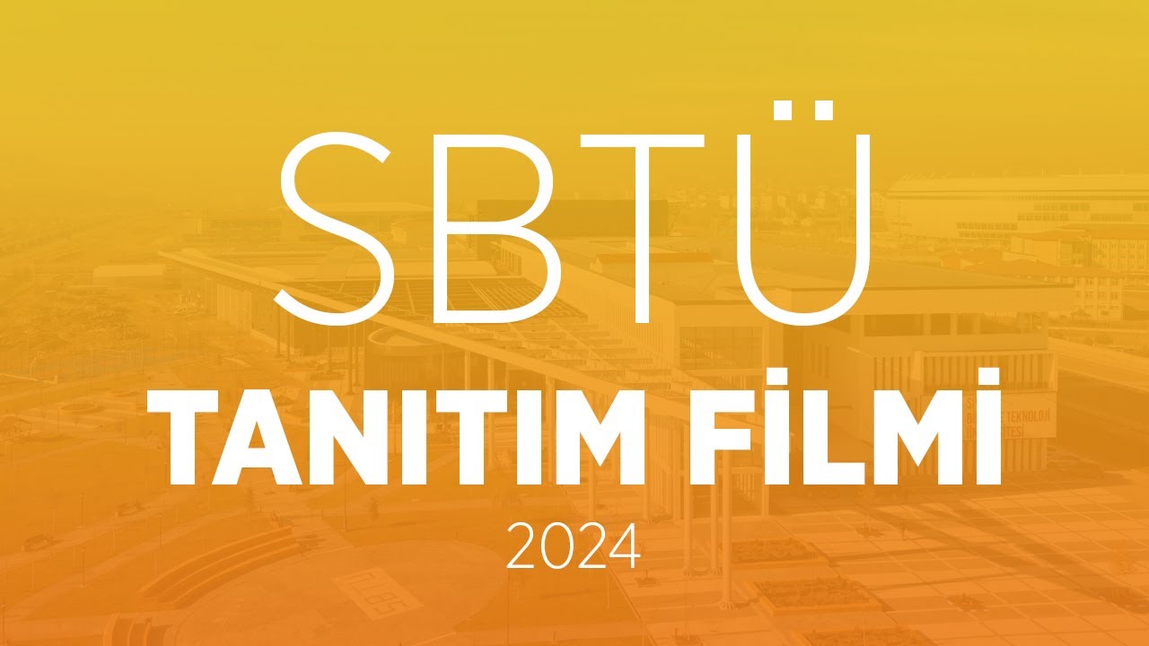 Sivas Bilim ve Teknoloji Üniversitesi Tanıtım Filmi 2024 V1