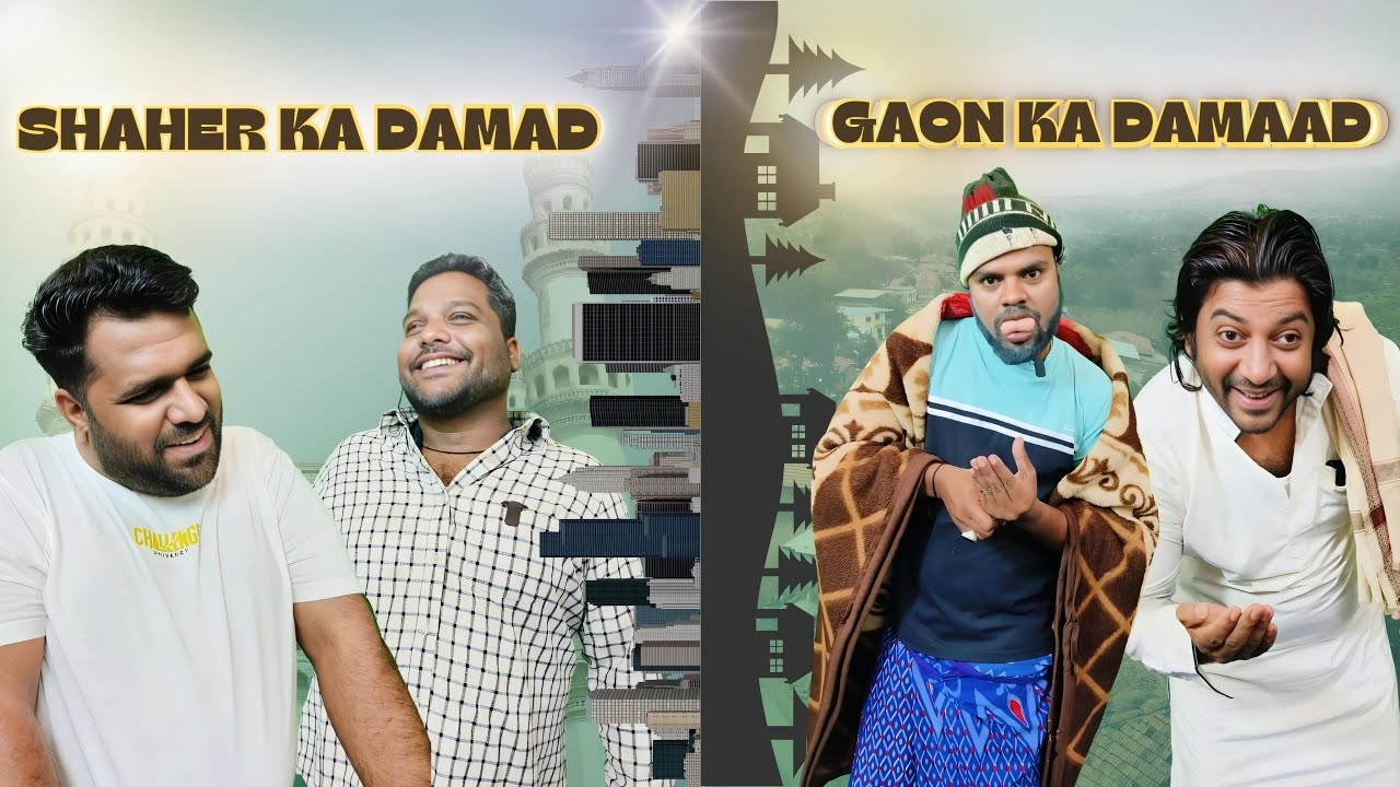 GAON KA DAMAAD VS SHAHER KA DAMAAD | SSB COMEDY KA NAWAB