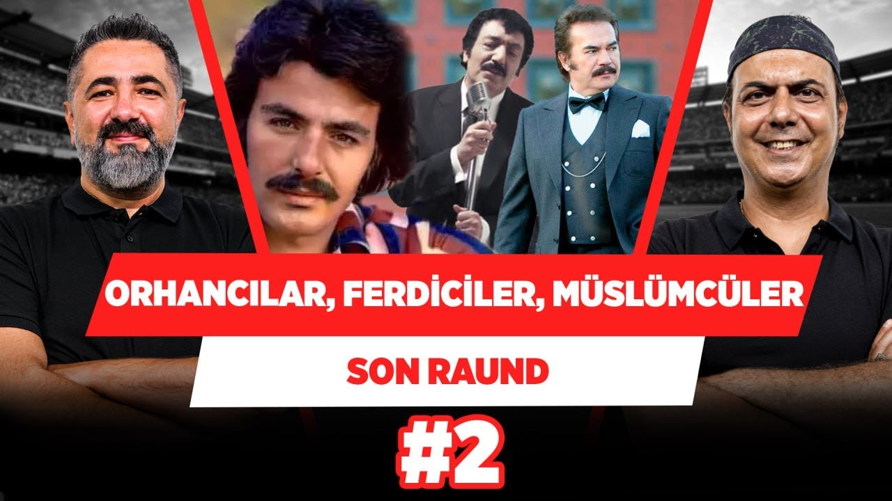 En büyük kim? Orhan Gencebay, Ferdi Tayfur, Müslüm Gürses… | Serdar Ali & Ali Ece | Son Raund #2
