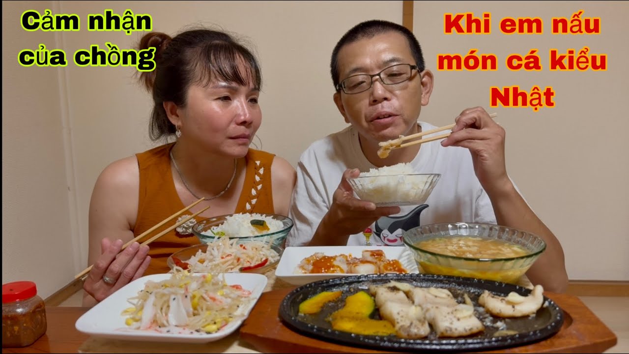 Em cố gắng chế biến món cá kiểu Nhật phản ứng của chồng khi ăn cá
