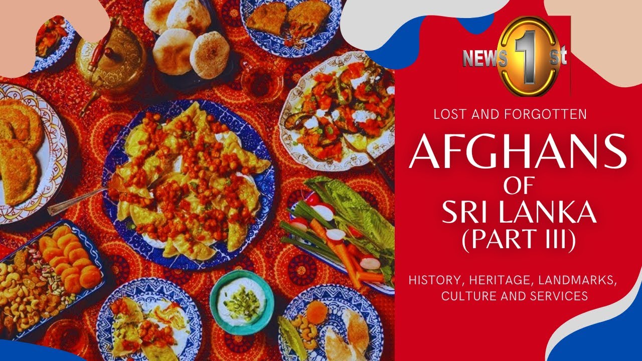 EPISODE 3: The Afghans in 'Ceylon' - Our amazing history | Lost & Forgotten