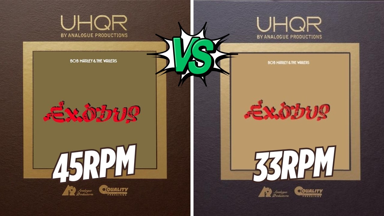 Does 45 RPM REALLY Make Bob Marley's Exodus Sound BETTER Than 33 RPM?