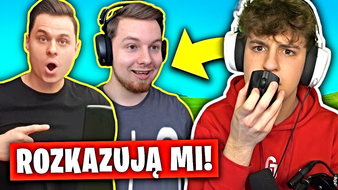 YouTuberzy ROZKAZUJĄ MI w Fortnite Sezon 5