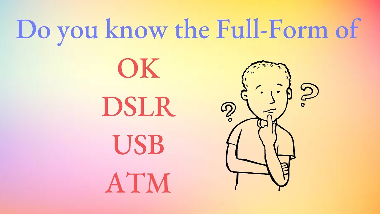Simple full form || You should know About || OK, SIM, USB, URL, WIFI, full forms