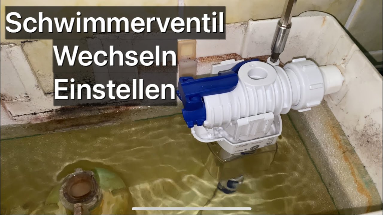 Schwimmerventil wechseln und einstellen
