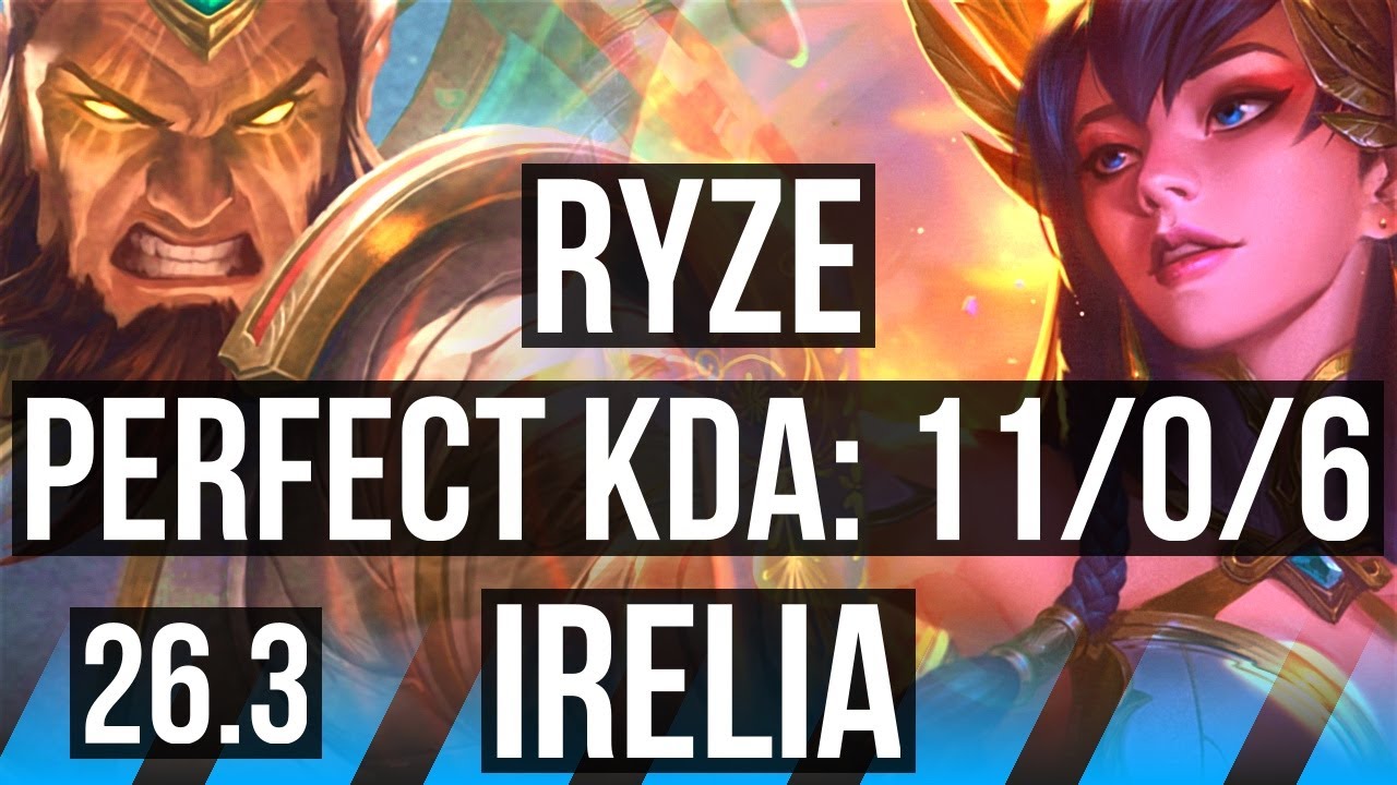 RYZE vs IRELIA (MID) | Perfect KDA: 11/0/6 | EUNE Master | 26.3