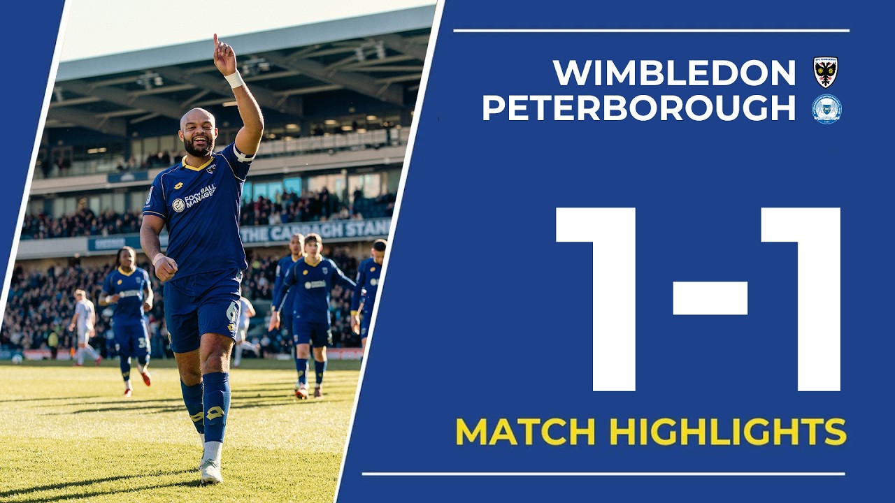 Match Highlights: AFC Wimbledon 1-1 Peterborough United | EFL League One 🟡🔵