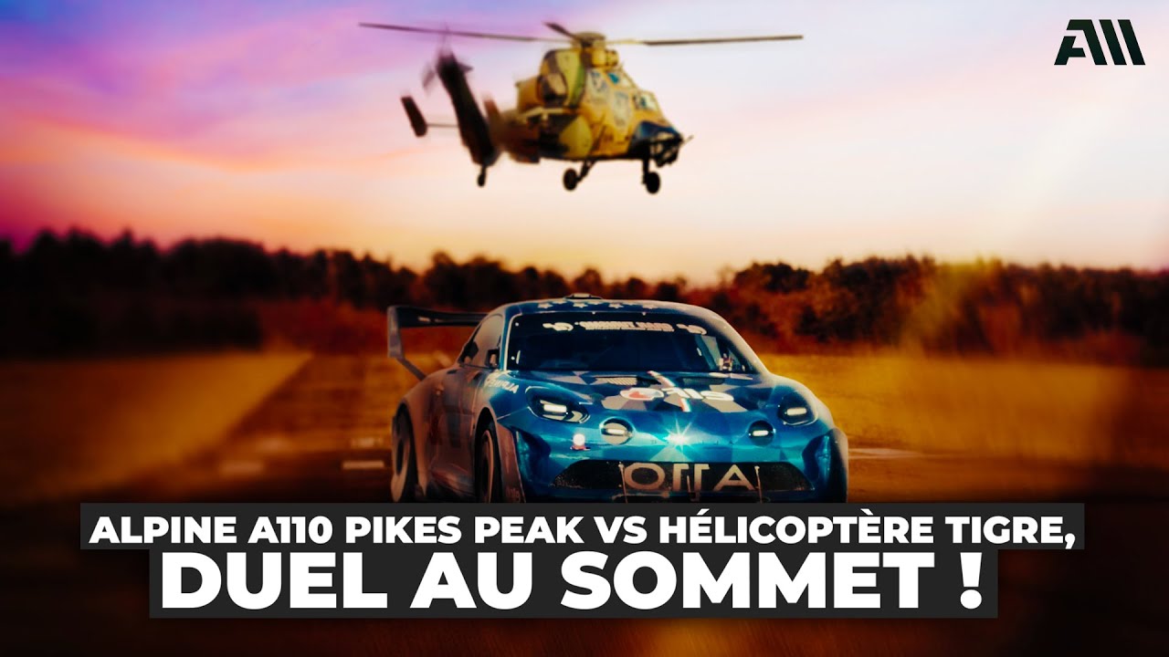 Alpine A110 Pikes Peak vs Hélicoptère Tigre, duel au sommet ! ⚡