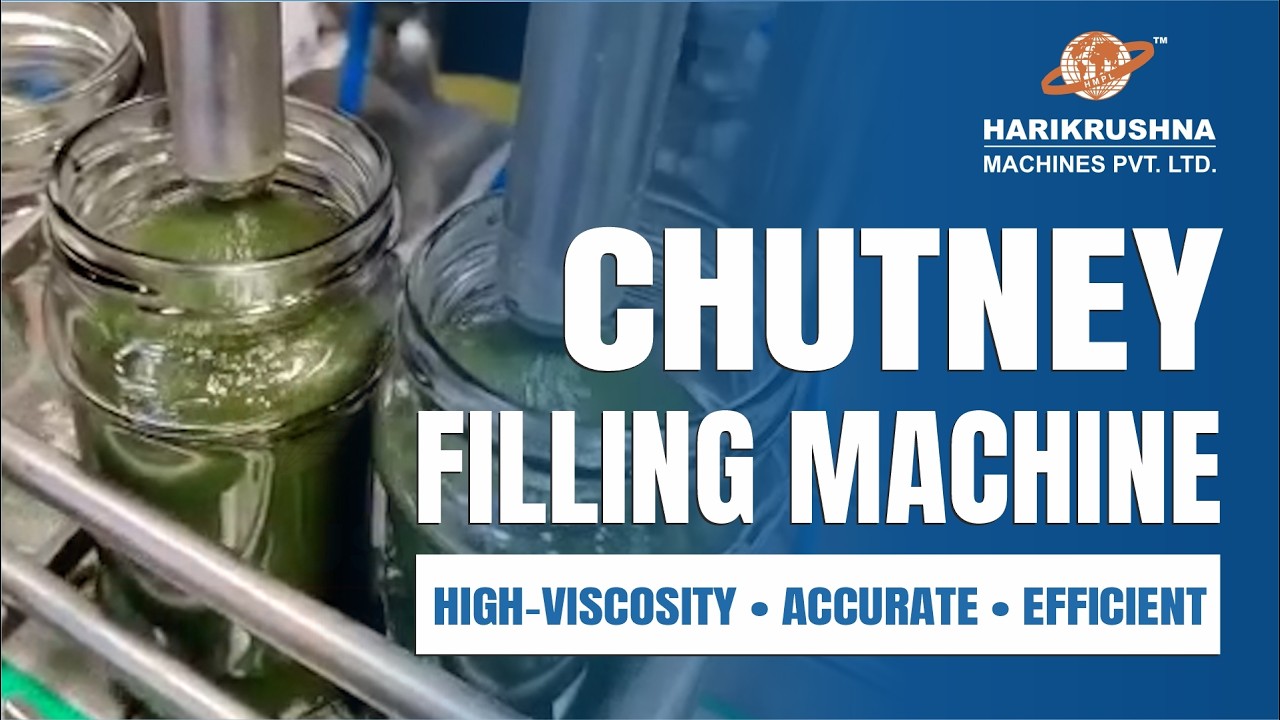 Chutney Filling Machine | Viscous Liquid Filling Machine | Harikrushna Machines