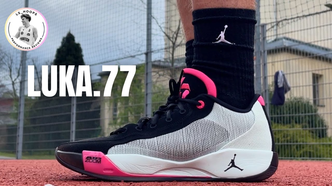 Jordan LUKA.77 reviewed by a professional basketball player