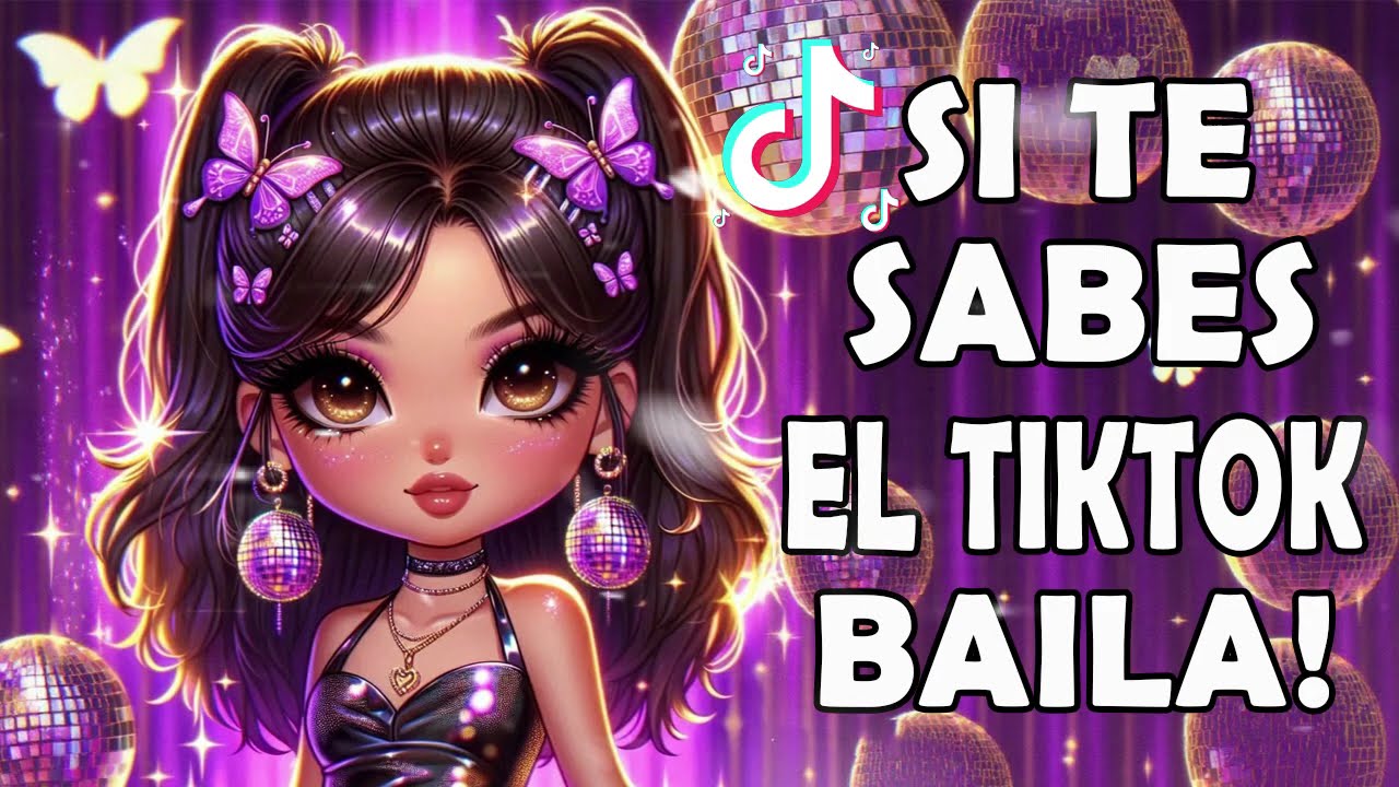 Si Te Sabes El Tiktok Baila! 2026🎶