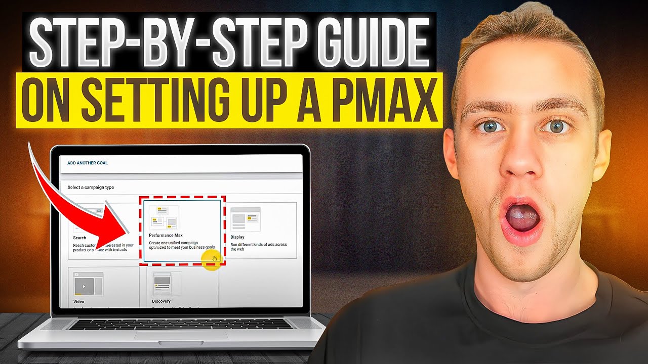 Step by Step Guide on Setting Up PMAX Campaigns