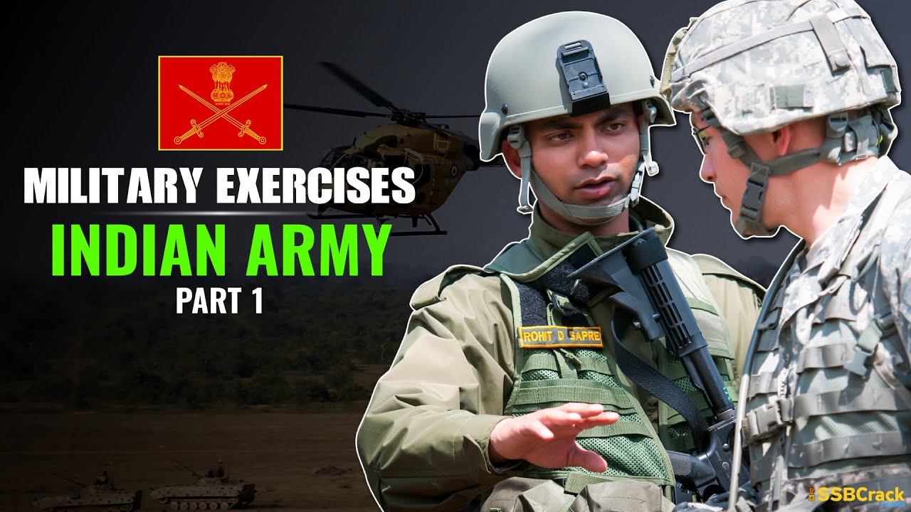 Indian Army Military Exercises Part-1 [Full List]