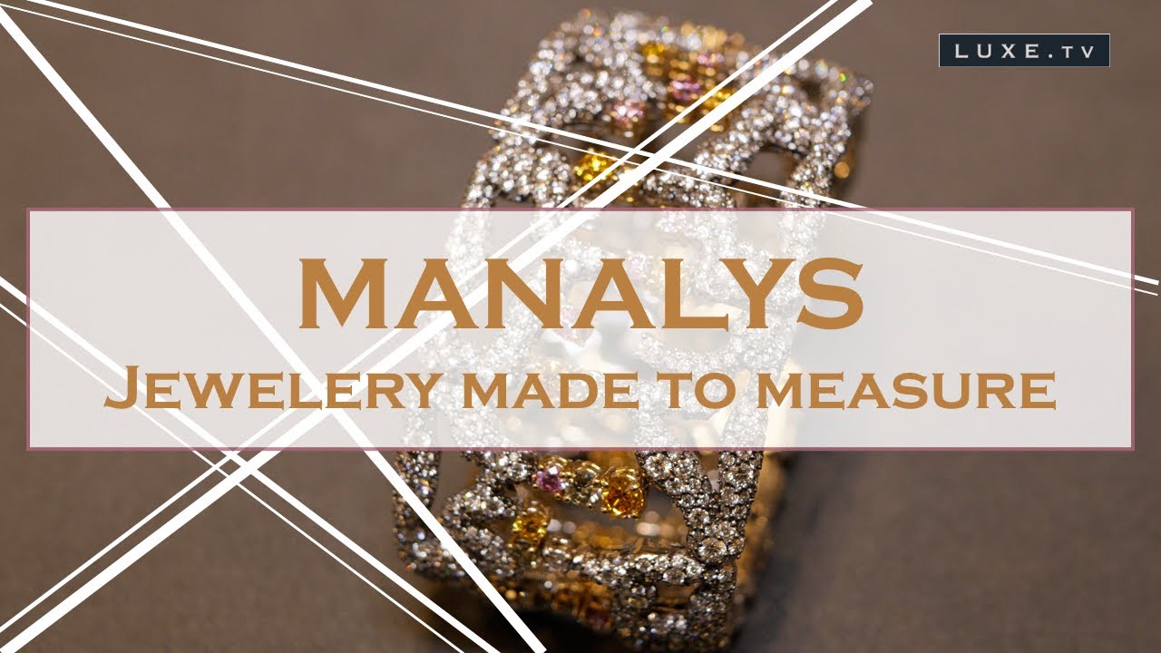 Brussels - Manalys : The art of fine jewelery - LUXE.TV