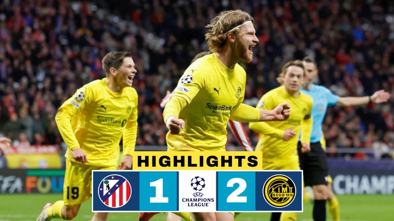 Atletico Madrid vs B&oslash;do/Glimt 1-2 Highlights | UCL 2025-26 | Kasper H&oslash;gh Goal | Fredrik Sj&oslash;vold