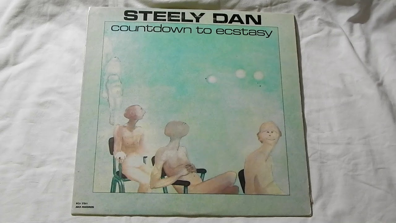 Steely Dan Countdown To Ecstasy: A Vinyl Album Review From Andre'