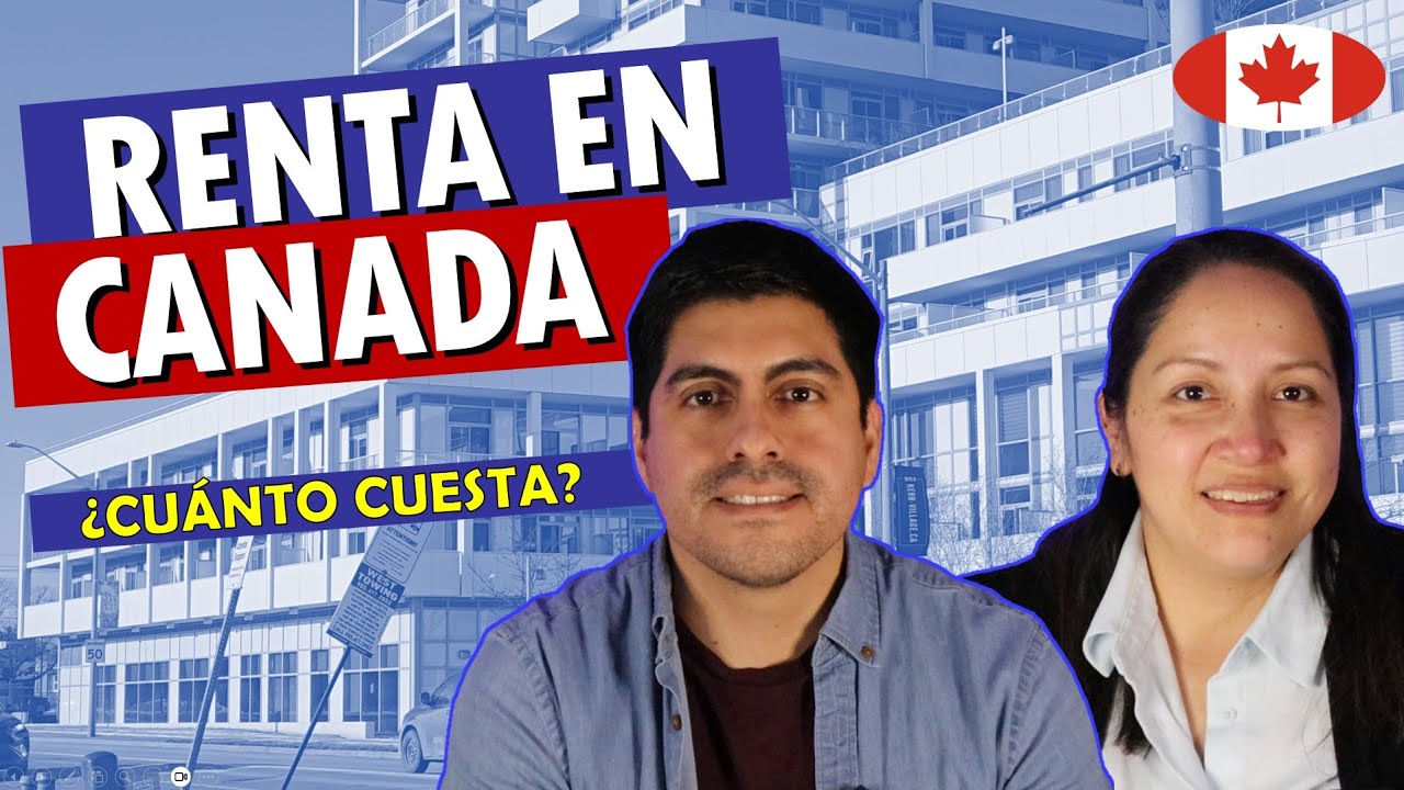 RENTA en CANADÁ: 10 consejos para buscar vivienda