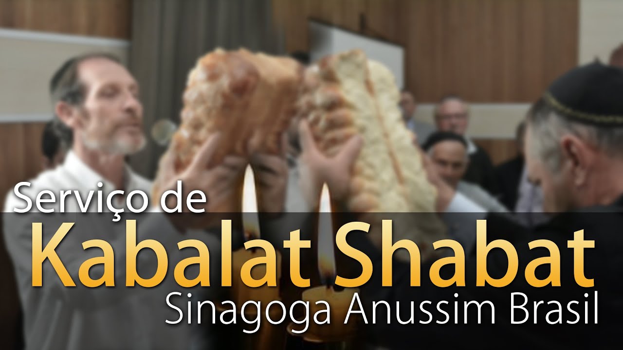 KABALAT SHABAT   - TV ANUSSIM BRASIL AO VIVO