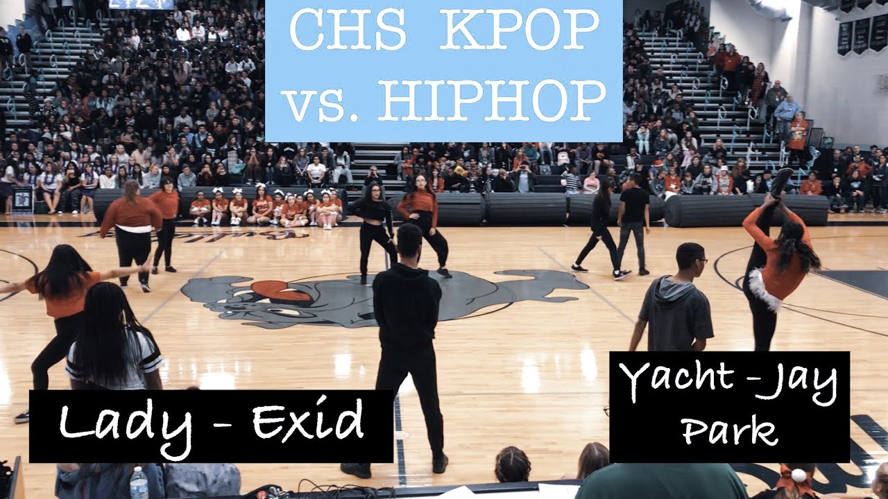 CHS KClub 2018 - Kpop vs. Pop Dance Battle. Lady - EXID, Yacht - Jay Park