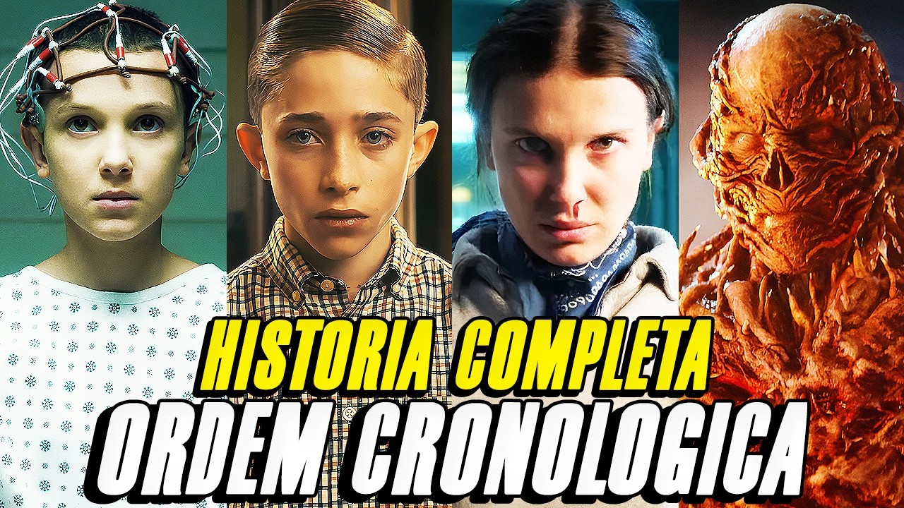 HIST&Oacute;RIA COMPLETA STRANGER THINGS EM ORDEM CRONOL&Oacute;GICA RESUMO [ATUALIZADO] AT&Eacute; 5 TEMPORADA